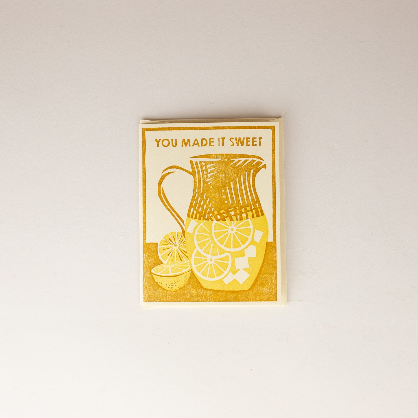 You Made It Sweet Letterpress Card